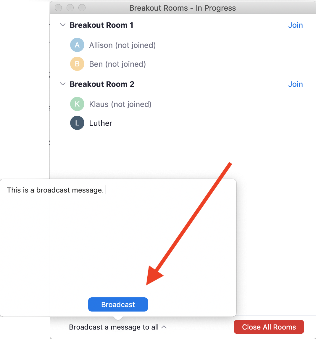 Options to broadcast a message to all breakout rooms